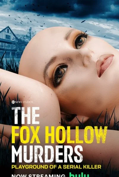 The Fox Hollow Murders: Playground of a Serial Killer (2025) онлайн бесплатно